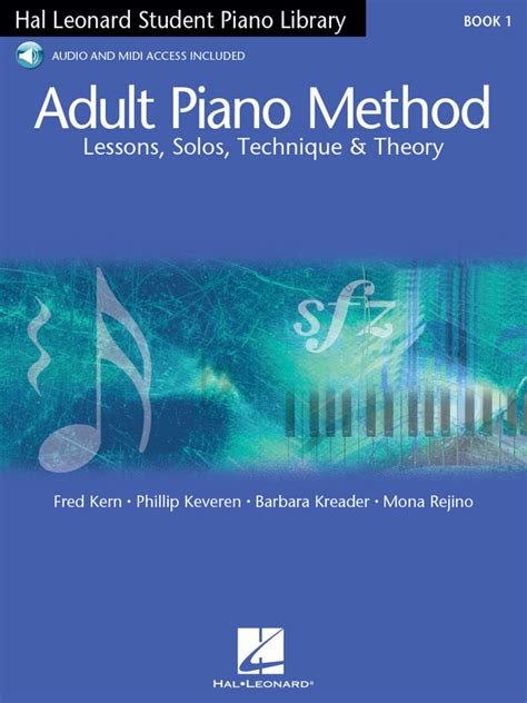 The All-in-One Approach To Succeeding At The Piano, Book 1A